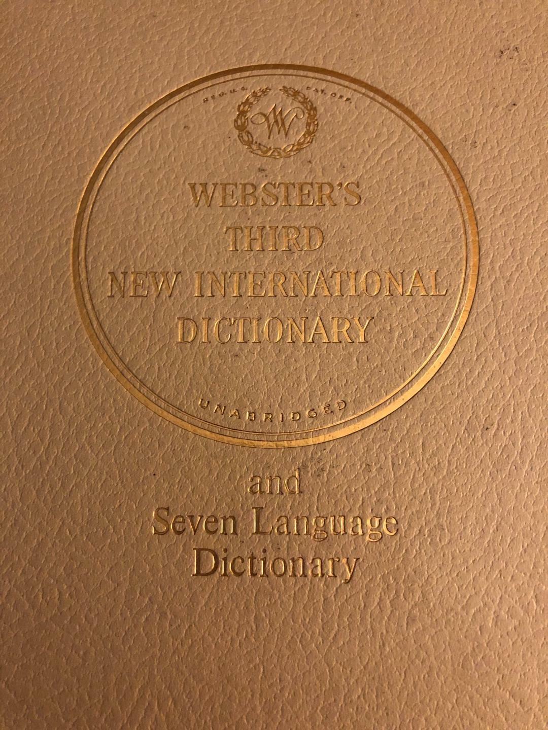 Webster's Third New International Dictionary And Seven Language Dictionary